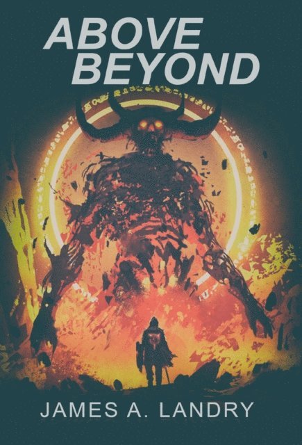 TBD, James A. Landry - Above Beyond, E-bok