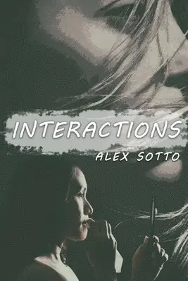 Alex Sotto - Interactions, Häftad. Tillgänglighet: Lägg i varukorg