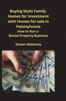 Buying Multi Family Homes for Investment with Homes for sale in Pennsylvania