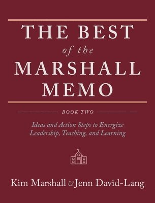 Kim Marshall, Jenn David-Lang - Best of the Marshall Memo, Inbunden. Tillgänglighet: Lägg i varukorg