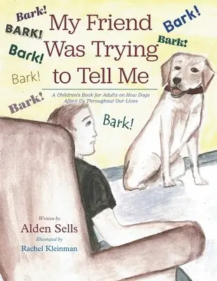 Alden Sells - My Friend Was Trying to Tell Me, Häftad. Tillgänglighet: Lägg i varukorg