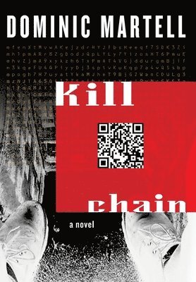 Dominic Martell - Kill Chain, Inbunden
