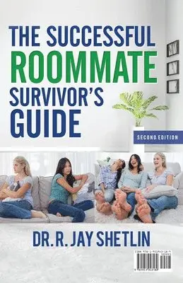 Shetlin - Successful Roommate's Survivor Guide / the Bullseye Principle, Häftad. Tillgänglighet: Lägg i varukorg