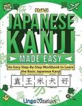 Japanese Kanji Made Easy