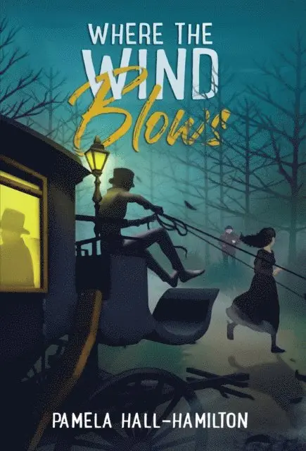 Pamela Hall-Hamilton - Where the Wind Blows, E-bok. Tillgänglighet: Lägg i varukorg