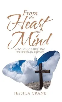 Jessica Crane - From the Heart and Mind, Inbunden. Tillgänglighet: Tillfälligt slut