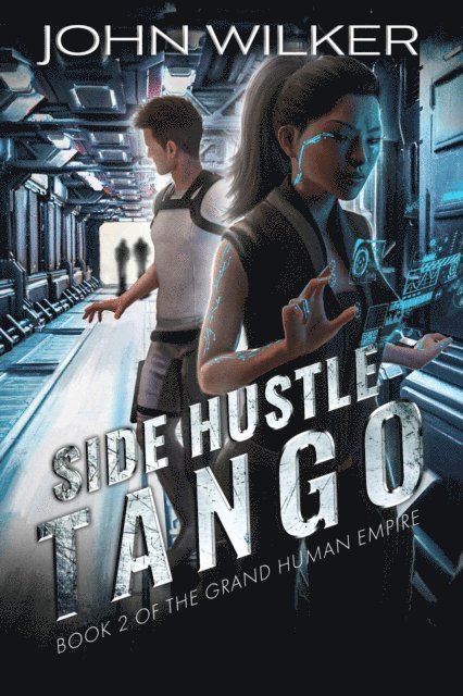John Wilker - Side Hustle Tango, E-bok