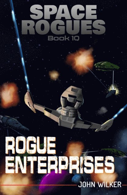 John Wilker - Rogue Enterprises, E-bok