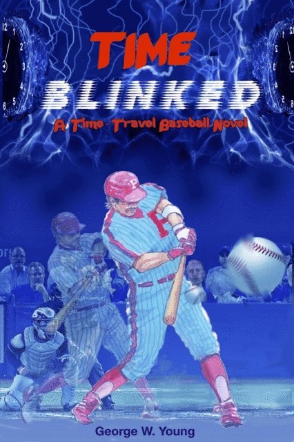 George W. Young - Time Blinked, E-bok