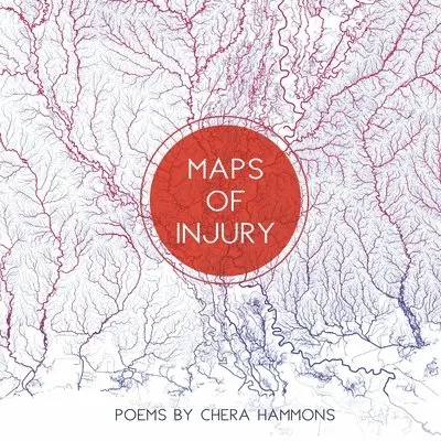 Chera Hammonds - Maps of Injury, Häftad. Tillgänglighet: Lägg i varukorg