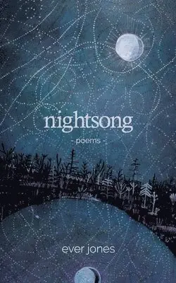 Ever Jones - nightsong, Häftad. Tillgänglighet: Lägg i varukorg
