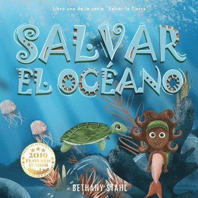 Bethany Stahl - Salvar el Océano, Häftad