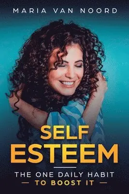 Maria Van Noord - Self Esteem, Häftad. Tillgänglighet: Lägg i varukorg