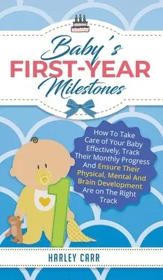 Harley Carr - Baby's First-Year Milestones, Inbunden. Tillgänglighet: Lägg i varukorg