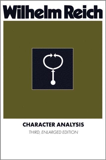 WIlhelm Reich - Character Analysis, E-bok