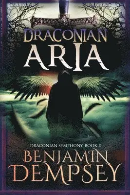 Benjamin Dempsey - Draconian Aria, Häftad. Tillgänglighet: Lägg i varukorg