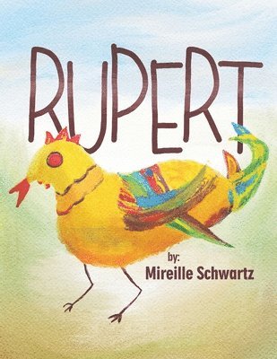 Mireille Schwartz - Rupert, Häftad