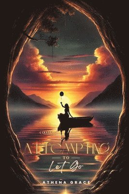 Athena Grace - Attempting To Let Go, Häftad