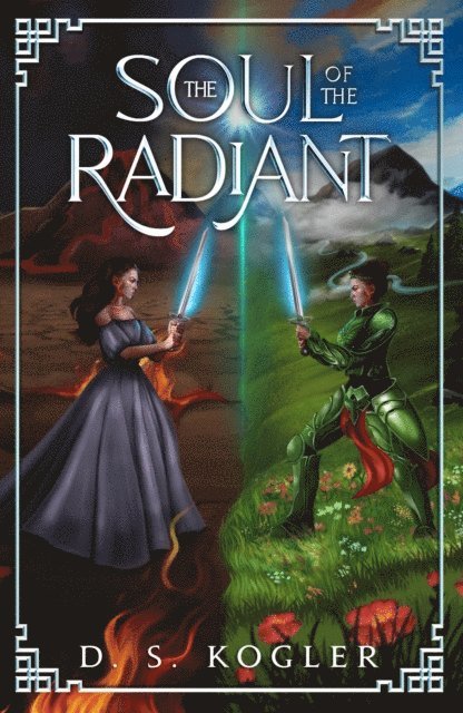 Daniel Kogler - Soul of the Radiant, E-bok