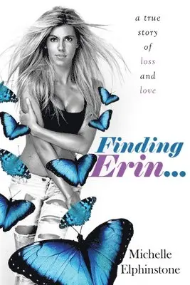 Michelle Elphinstone - Finding Erin, Häftad. Tillgänglighet: Tillfälligt slut