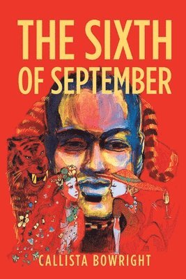 Callista Bowright - Sixth of September, Häftad