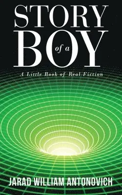 Jarad William Antonovich - Story of a Boy, Häftad. Tillgänglighet: Tillfälligt slut