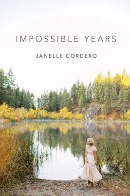 Janelle Cordero - Impossible Years, Häftad. Tillgänglighet: Lägg i varukorg