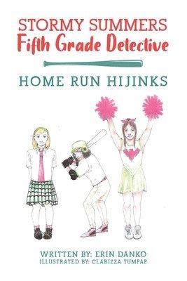 Erin Danko - Stormy Summers Fifth Grade Detective, Häftad