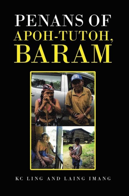 Laing Imang, KC Ling - Penans of Apoh-Tutoh, Baram, E-bok