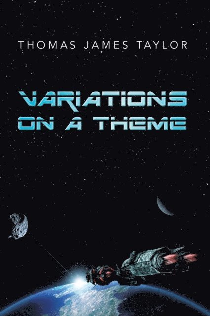 Thomas James Taylor - Variations on a Theme: A COLLECTION of SEVEN, E-bok