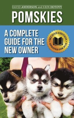 David Anderson, Erin Hotovy - Pomskies, Inbunden. Tillgänglighet: Lägg i varukorg