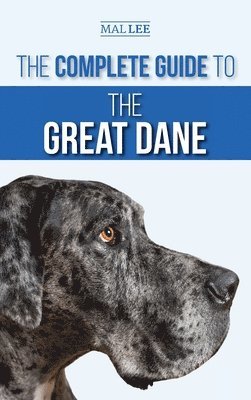 Malcolm Lee - Complete Guide to the Great Dane, Inbunden