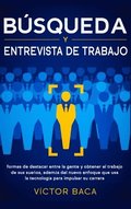 Busqueda y entrevista de trabajo