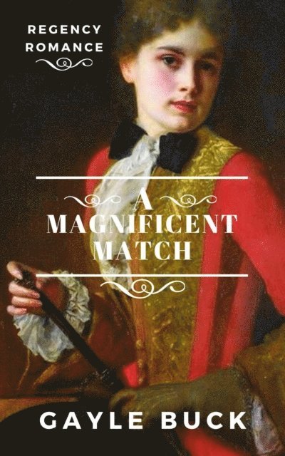 Gayle Buck - Magnificent Match, E-bok