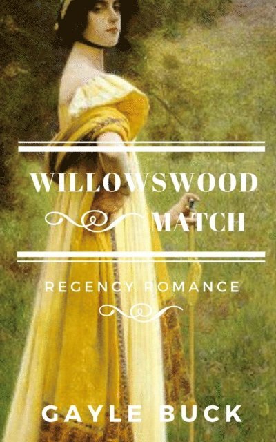 Gayle Buck - Willowswood Match, E-bok