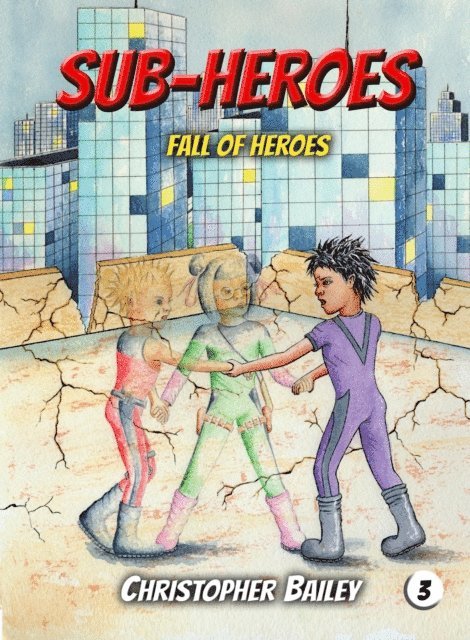 Christopher Bailey - Fall of Heroes, E-bok