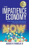 The Impatience Economy