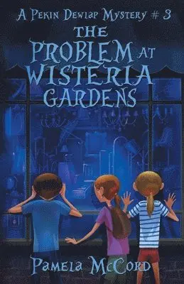 Pamela McCord - Problem At Wisteria Gardens, Häftad. Tillgänglighet: Lägg i varukorg