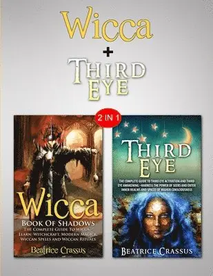 Beatrice Crassus - Third Eye & Wicca, Häftad. Tillgänglighet: Tillfälligt slut