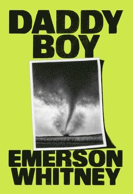 Emerson Whitney - Daddy Boy, Inbunden. Tillgänglighet: Lägg i varukorg