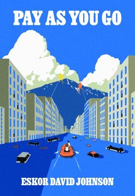 Eskor David Johnson - Pay as You Go, Inbunden