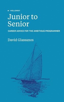 David Glassanos - Junior to Senior, Inbunden