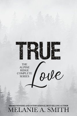 Melanie a Smith - TRUE Love, Häftad