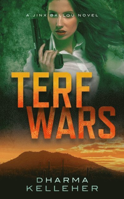 Dharma Kelleher - TERF Wars, E-bok