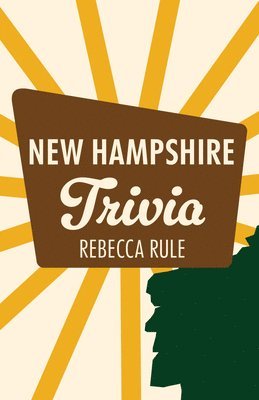 Rebecca Rule - New Hampshire Trivia, Häftad