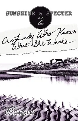 Dan Ackerman - Lady Who Knows What She Wants, Häftad. Tillgänglighet: Lägg i varukorg