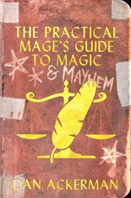 Dan Ackerman - Practical Mage's Guide to Magic and Mayhem, E-bok. Tillgänglighet: Lägg i varukorg