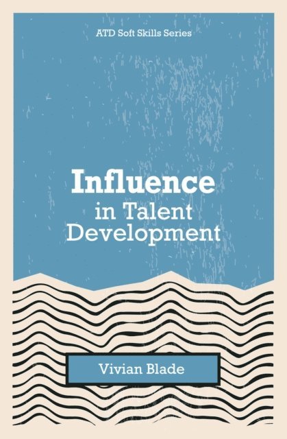 Vivian Blade - Influence in Talent Development, E-bok. Tillgänglighet: Lägg i varukorg