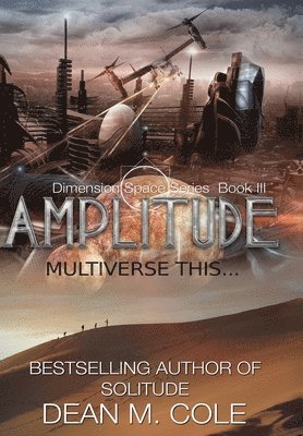 Dean M Cole - Amplitude, Inbunden. Tillgänglighet: Lägg i varukorg