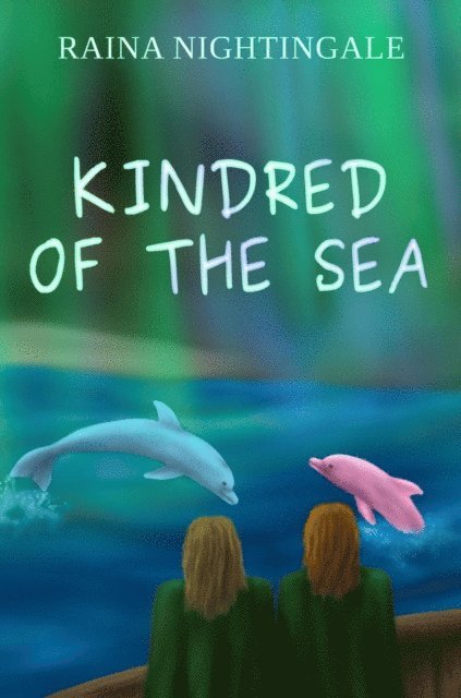 Raina Nightingale - Kindred of the Sea, E-bok